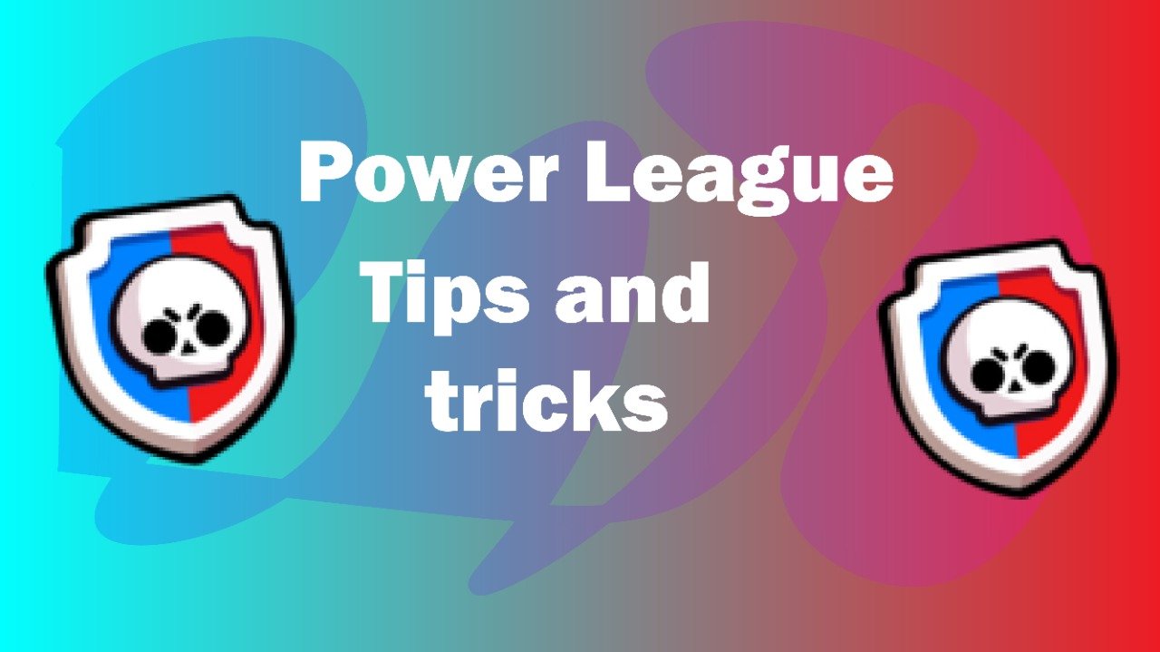 How To Play Power League And Earn More Reward Than You Ever Earned Gamers Archives - leagues brawl stars